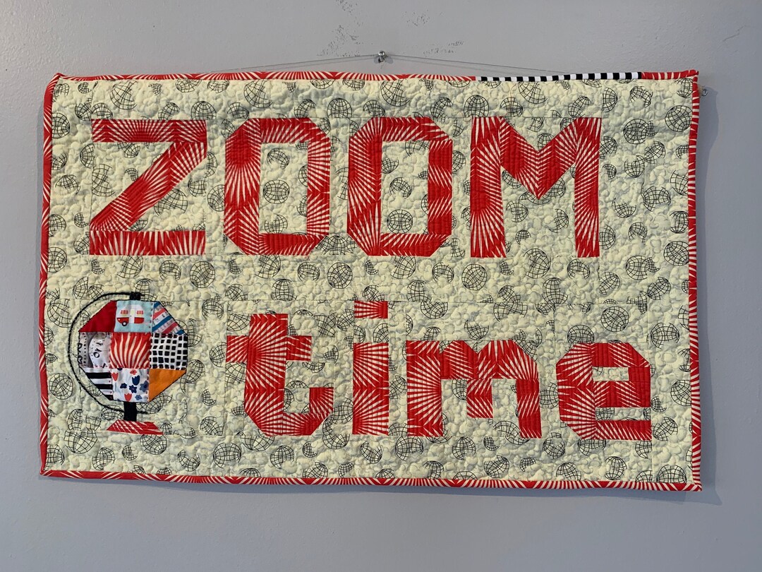 Zoom Time, Quilted Art, Quilted Wall Hanging, Home Decor, Fabric Art