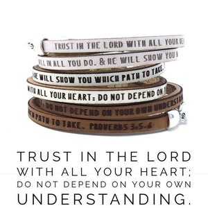 Trust in the Lord with all your heart...Proverbs 3:5-6 Daily Reminder Leather Bracelet Christian Gift for Her Women  Religious Gift Jewelry