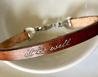 Engraved Leather Bracelet: "It is Well" Christian Jewelry