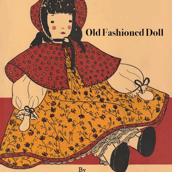 Vintage Edith Flack Ackley Doll Pattern - Old Fashioned Doll