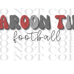 Picayune Maroon Tide Football Sublimation Download