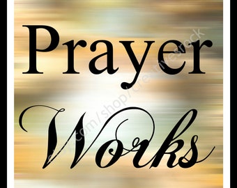 8 x 10 Prayer Works Art Home Decor | Multi color Abstract  | Wall Print Home  Decor | Instant Download | Digital print