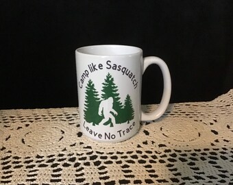 15 oz. Coffee Mug - Camp Like Sasquatch Leave No Trace