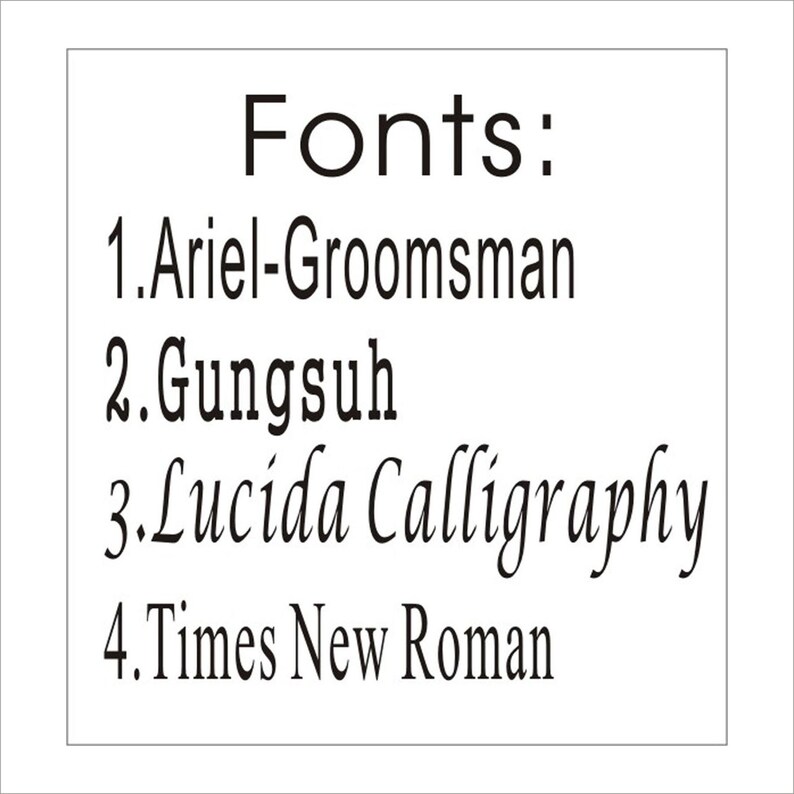 May include: A list of fonts, including Arial-Groomman, Gungsuh, Lucida Calligraphy, and Times New Roman.