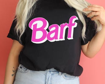 Koszulka unisex Barf 90s Retro, słodka lalka, czcionka Valley Girl