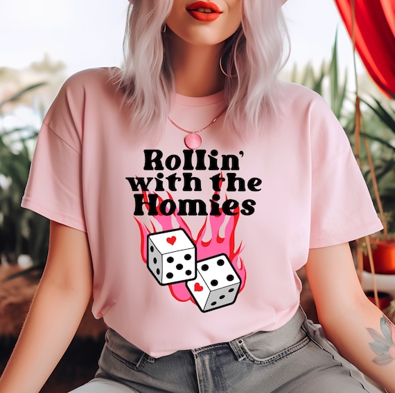 Rollin' with the homies Clueless Dice Retro Pink Cute 90s Vintage Retro Dice Pop Art Unisex t-shirt