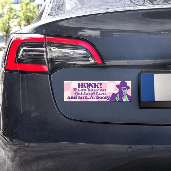 Honk Baby Got Back Sir Mix A Lot Funny 90s Rap Booty Bumper Car magnets