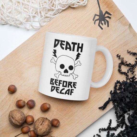 Death By Decaf Spooky Halloween Skull Coffee Espresso Cute Metal Rock Music Mug