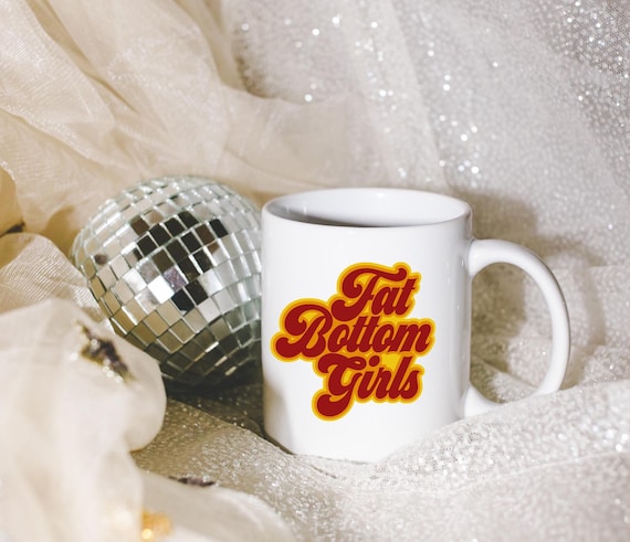 Fat Bottom Girls Freddy Mercury Queen Music Retro 70s Font Disco Mug