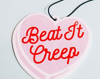 Beat It Creep Pink and Red Heart Funny Air Freshener