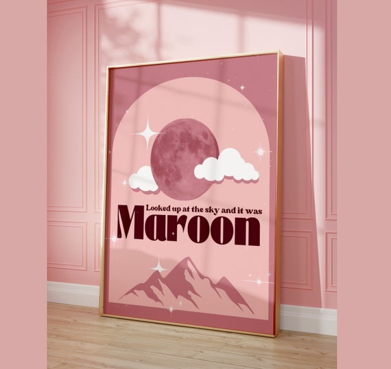 Downloadable! Maroon Lyrics Poster Print, Taylor Moon Roommate's Rosé Inspired Wall Art, Midnights Album, Instant Digital Art Download