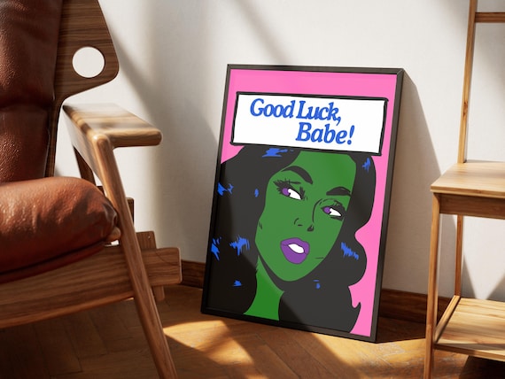 Good Luck, Babe Roan Pop Art Woman Comic Book Green Alien Music Band Poster Retro Prints Lyrics 60s Aesthetic 2 Prints Digital Warhol