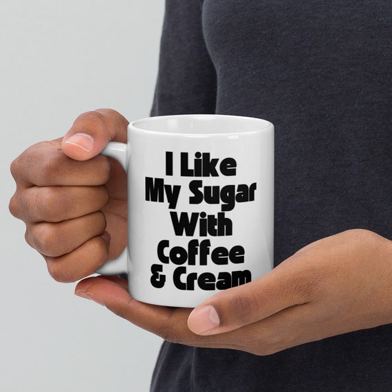 I Like My Sugar With Coffee & Cream Beastie Adrock Intergalactic White glossy mug