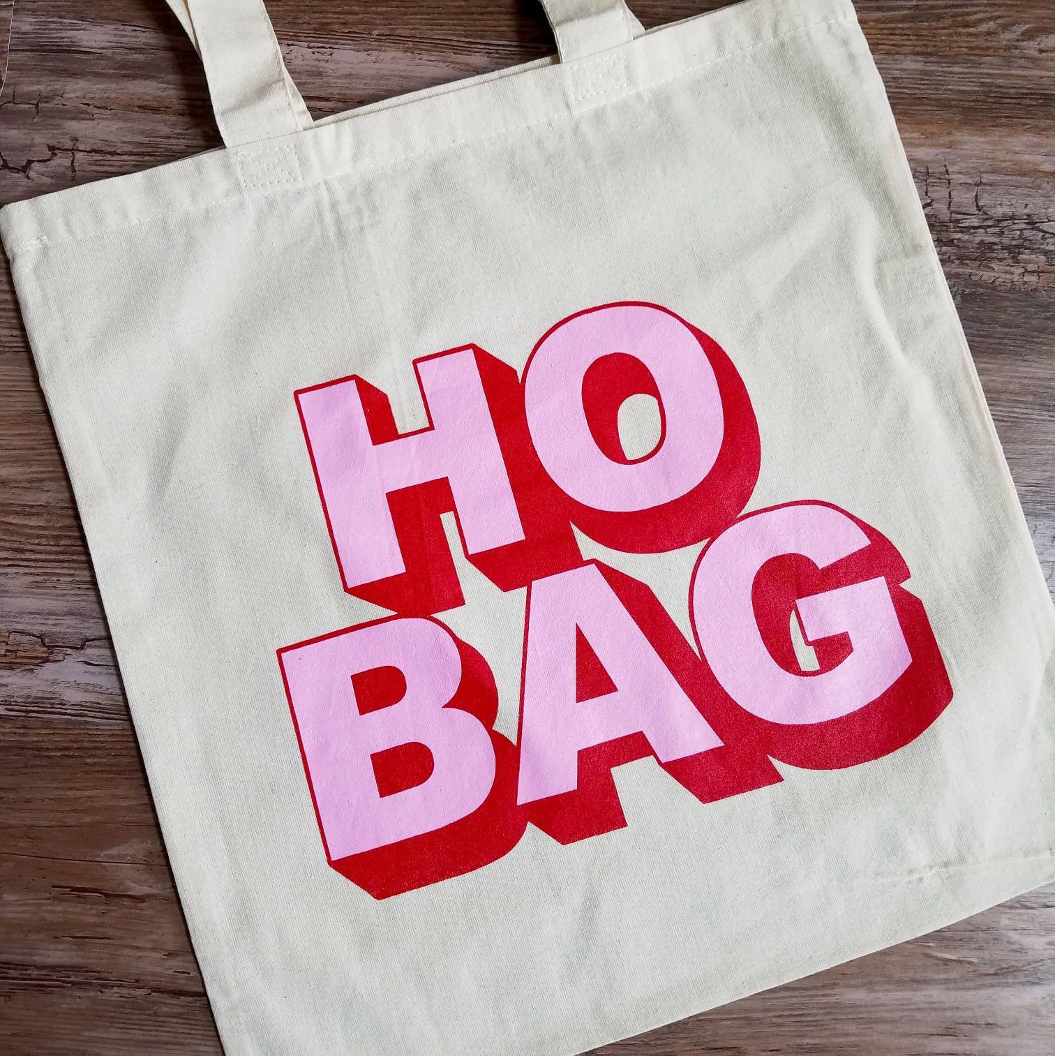 Ho Bag Funny Tote Cotton Canvas Bag Etsy