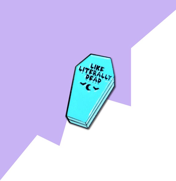 Literally Dead Coffin Enamel Lapel Pin Pink Green Purple Blue