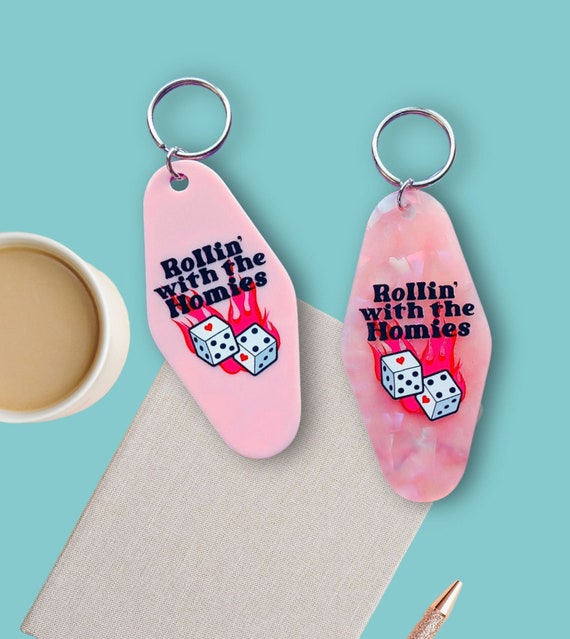 Rolling With The Homies Dice 90s Clueless Retro Motel Hotel Room Vintage Funny Keychain