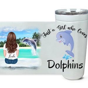 Dolphin Tumbler With Name,  Dolphin Gifts For Dolphin Lover , Orca Mug, Dolphin Coffee Mug,  Orca Lover Gift, Just A Girl Who Loves Dolphins