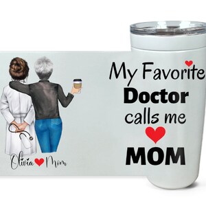 Doctor And Mother Gift ,Gift For Doctor, Doctor Mom Tumbler,Doctor Mother Gift, Doctor Mug, Doctor Gift, Mothers Day Gift From Daughter