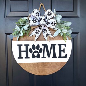 Home Front Door Hanger, Paw Print Door Sign, Dog Lover Gift , Pet Door Hanger, Year Round Sign, Home Sign, Entryway Sign, Pet Decor