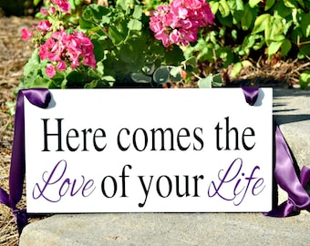 Personalized Wedding Sign: Here Comes the Love of Your Life