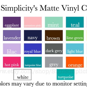 May include: A chart of matte vinyl colors for crafting projects. The colors include black, eggplant, carnation pink, mint, teal, soft pink, burgundy, lavender, navy, brown, lime green, yellow, dark red, lilac, royal blue, dark grey, light blue, silver (metallic), red, hot pink, turquoise blue, grey, orange, gold (metallic), white, and turquoise.