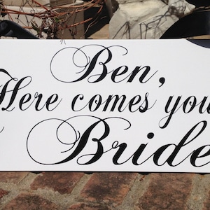Here comes your Bride wedding sign, ring bearer sign, double sided sign, wood sign, Ring bearer, wedding decor, wedding signage