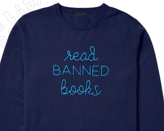 FLASH SALE Hand-Stitched 'Read Banned Books' Cashmere Sweater