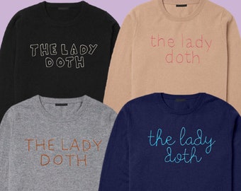 Custom 100% Cashmere, Embroider Sweatshirt, Embroidered Sweater, Custom Cashmere, The Lady Doth