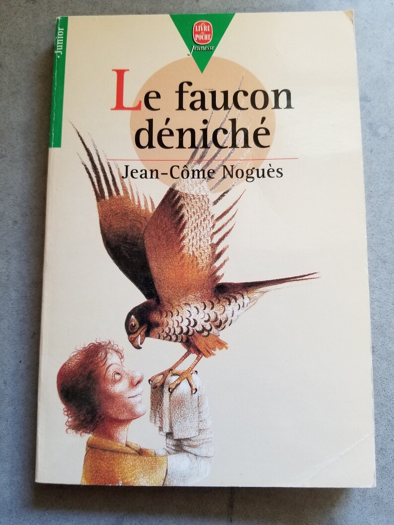 Le Faucon Déniché Jeancôme Noguès Babelio 33A