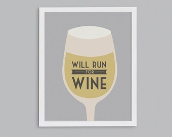 Run for Wine Marathon Retro Running or Wine Quote Art Print - Runner Mom Gift