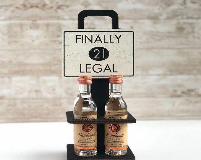Mini Liquor Bottle Caddy, Mini Wine Caddy, Finally Legal, 21st Birthday