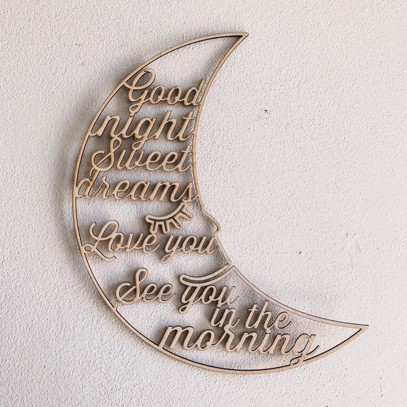 Goodnight Sweet Dreams Love You See You In The Morning Etsy