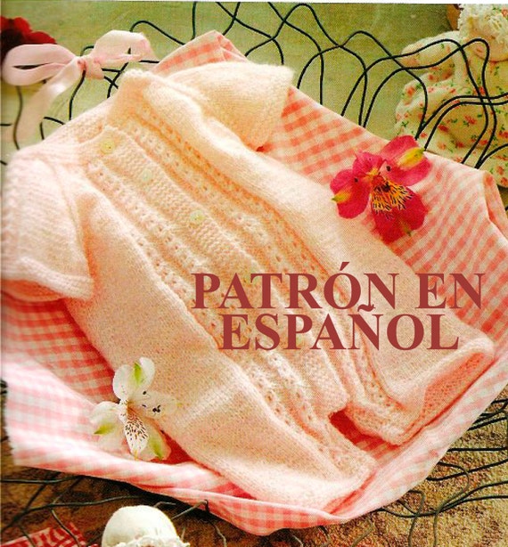 Patron En Espanol Enterito De Bebe Patrones A Palillo Etsy