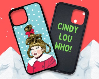 Cindy Lou Who Christmas Phone Case The Grinch Who Stole Christmas Dr Seuss Festive iPhone Samsung Rubber Bumper Holiday season Gifts for her