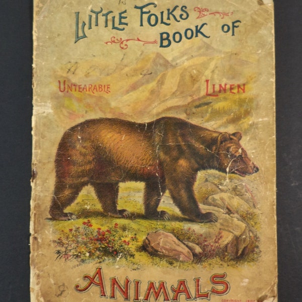 Antique Children's Book-Little Folks Book Of Animals-1902