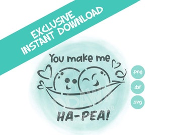 Valentine Stencil- Peas in a Pod- you make me Ha-pea-PYO Digital Stencil File