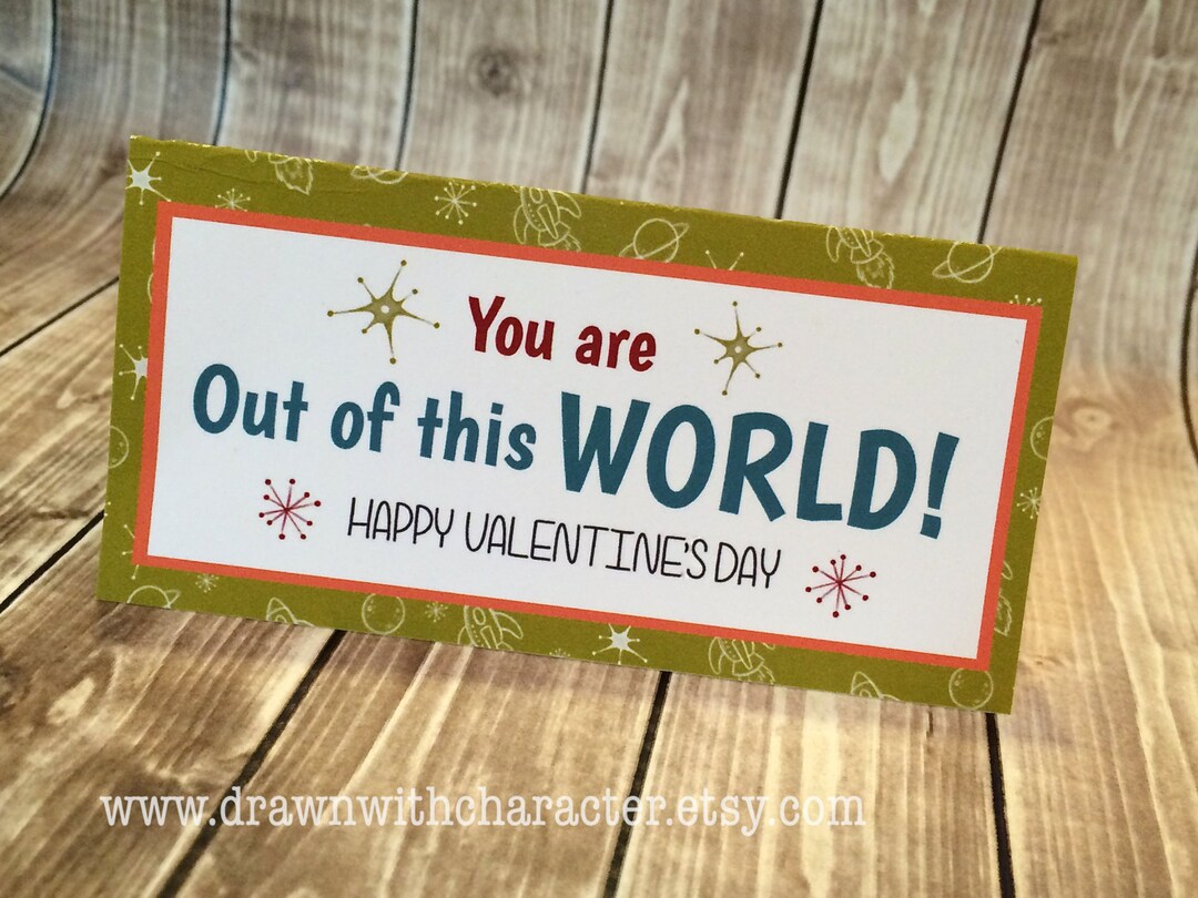 Valentine Printable Bag Topper "you Are Out of This World" Valentine ...