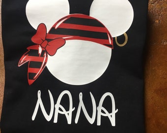 Pirates night, Nana, Disney Cruise , disney vacation , family matching shirts , Nana mouse, Minnie Mouse pirate