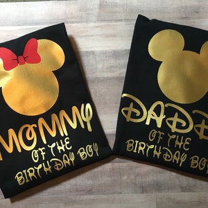 Mommy of the birthday boy, Daddy of the birthday boy, birthday party, gold, Disney vacation , family matching shirts , vacation , mom and da