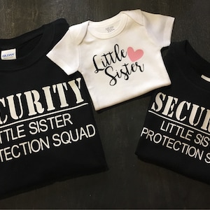 Security little sister protection squad , big brother, Little sister, family , new baby , photo prop , brother, sister, baby shower gift,