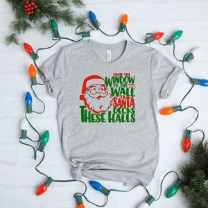 Dalla finestra al muro fino a Babbo Natale ponti queste sale, camicia di Natale divertente, regalo, regalo di vacanza, camicia per le vacanze, Natale,