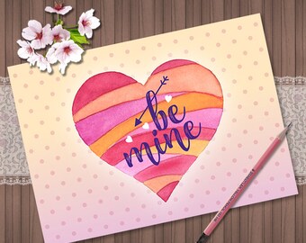 Tarjeta digital imprimible del día de San Valentín, tarjeta de felicitación del día de San Valentín, tarjeta de amor DIY Be mine, tarjeta de aniversario, corazón pintado a mano colorido,
