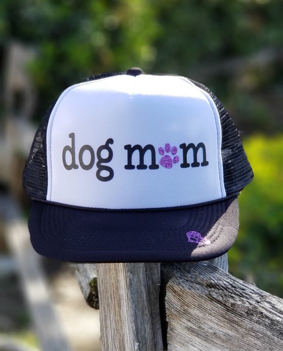 Dog Mom Hat Dog Mom Trucker Hat Always 