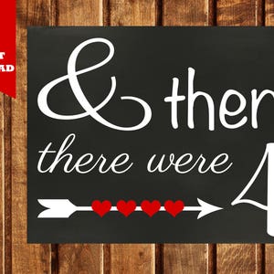 And Then There Were Four Pregnancy Announcement, There Were 4 Sign, Family of 4, Photo Prop, Chalkboard Style, Printable, Instant Download