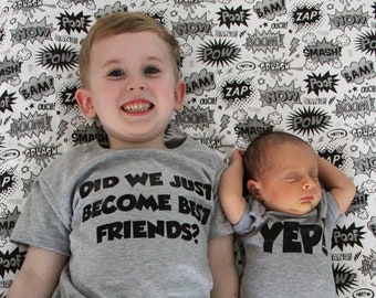 Matching Brother Shirts, Did We Just Become Best Friends? Yep! Brother Outfits, Big Brother Little Brother Shirt, Shirts for Brothers, BFF