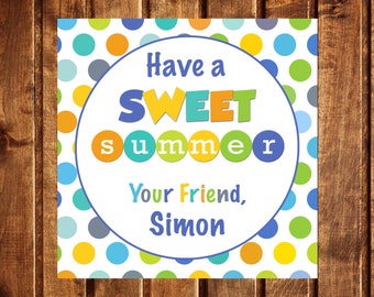 End of School Year Favor Tag, Last Day of school tags, PRINTABLE Last Day of School Labels, Classroom Favors, Have a sweet summer tags