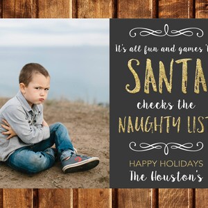 Funny Christmas Card, Funny Holiday Card, Photo Holiday Card, Printable, It&#39;s all fun and games until Santa checks the naughty list, Humor