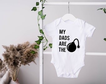 Gay Bodysuit, Gay dads, My dads are the bomb, Two dads, Two daddies, LGBT Baby Outfit, Pride Outfit, Baby shower gift, Gay Baby, Pride Shirt