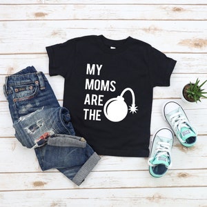 Lesbian Family, Lesbian Moms, My moms are the bomb, Two Moms, Two Mommies, LGBT Kids Outfit, Two Mommys, LGBT Family, Gay Baby, Pride