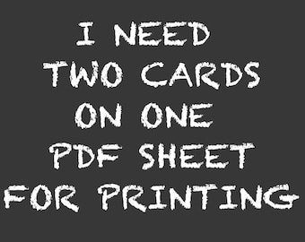 Add On: Three 4x6 or Two 5x7 Invitations Or Thank You Cards On ONE SHEET For Printing